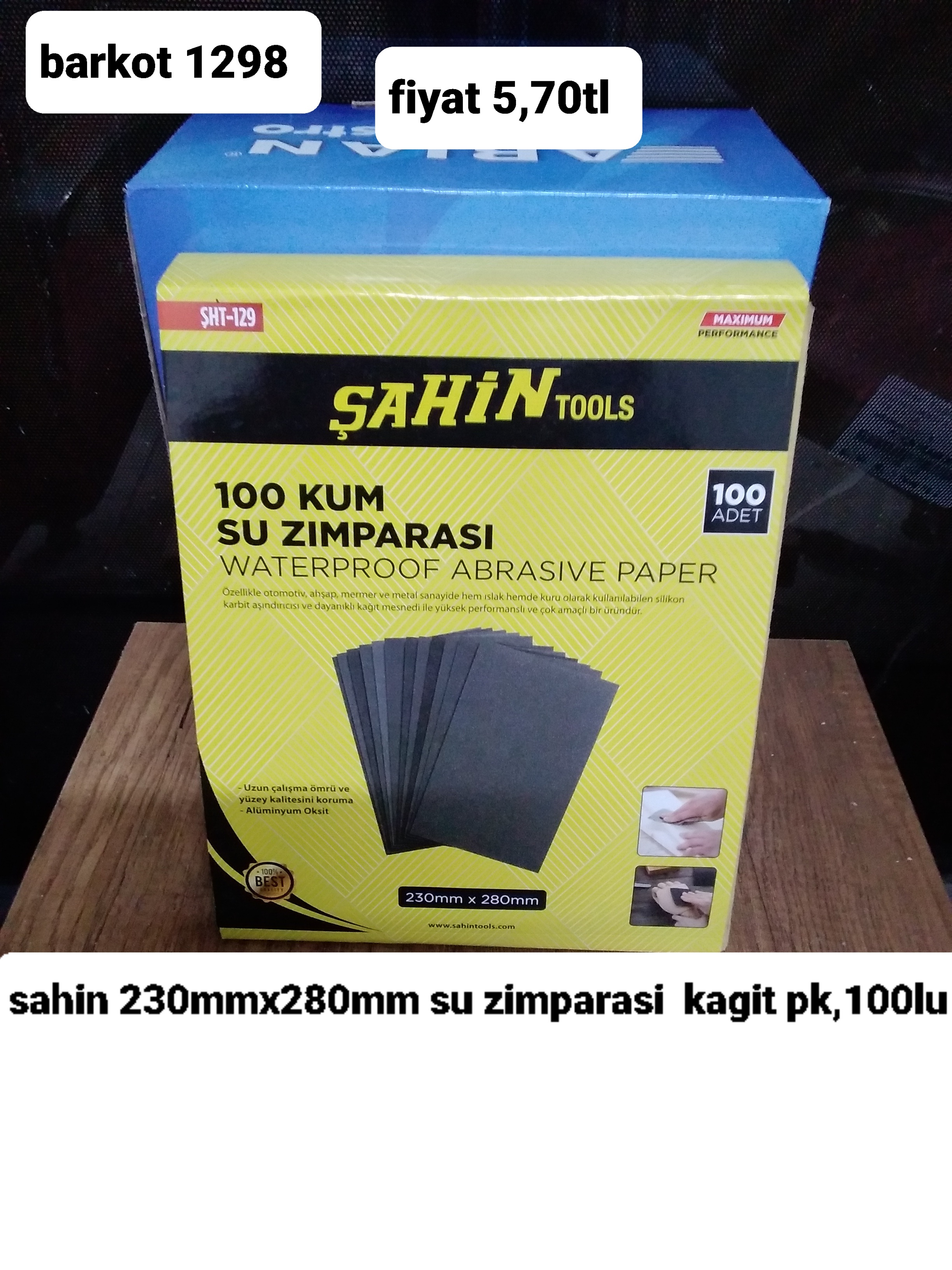 ŞAHİN 230MM*280MM SU ZIMPARASI KAĞIT PK 100 LÜ  1298