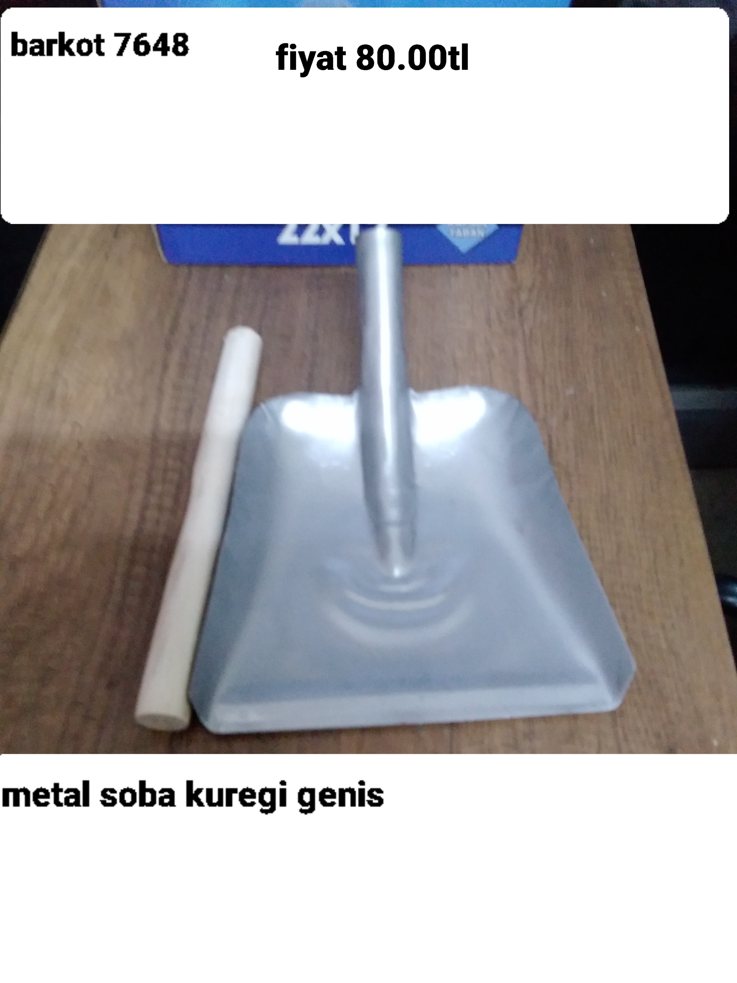 METAL SOBA KÜREĞİ GENİŞ  7648