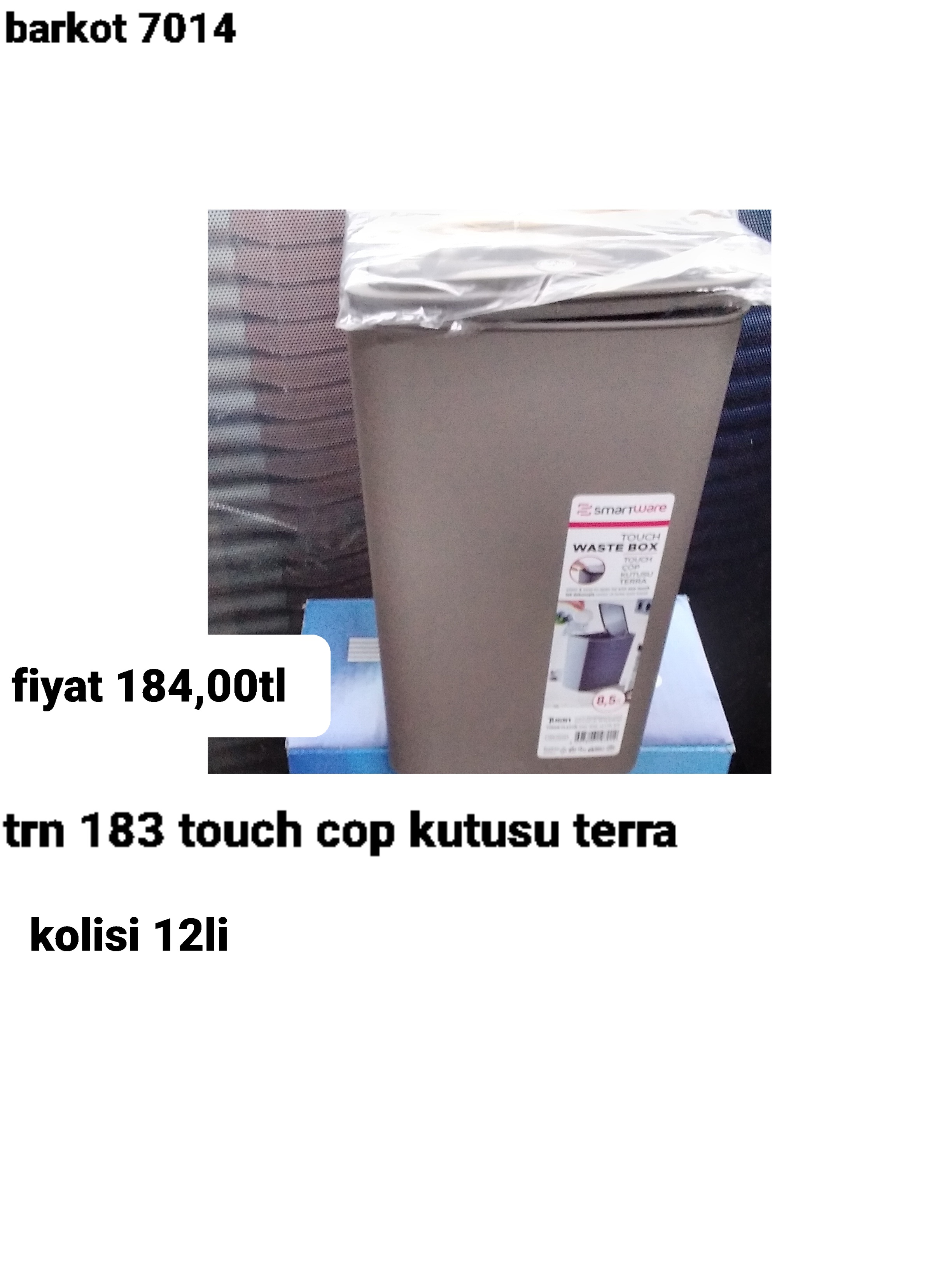 TRN 183 TOUCH ÇÖP KUTUSU TERRA  7014 