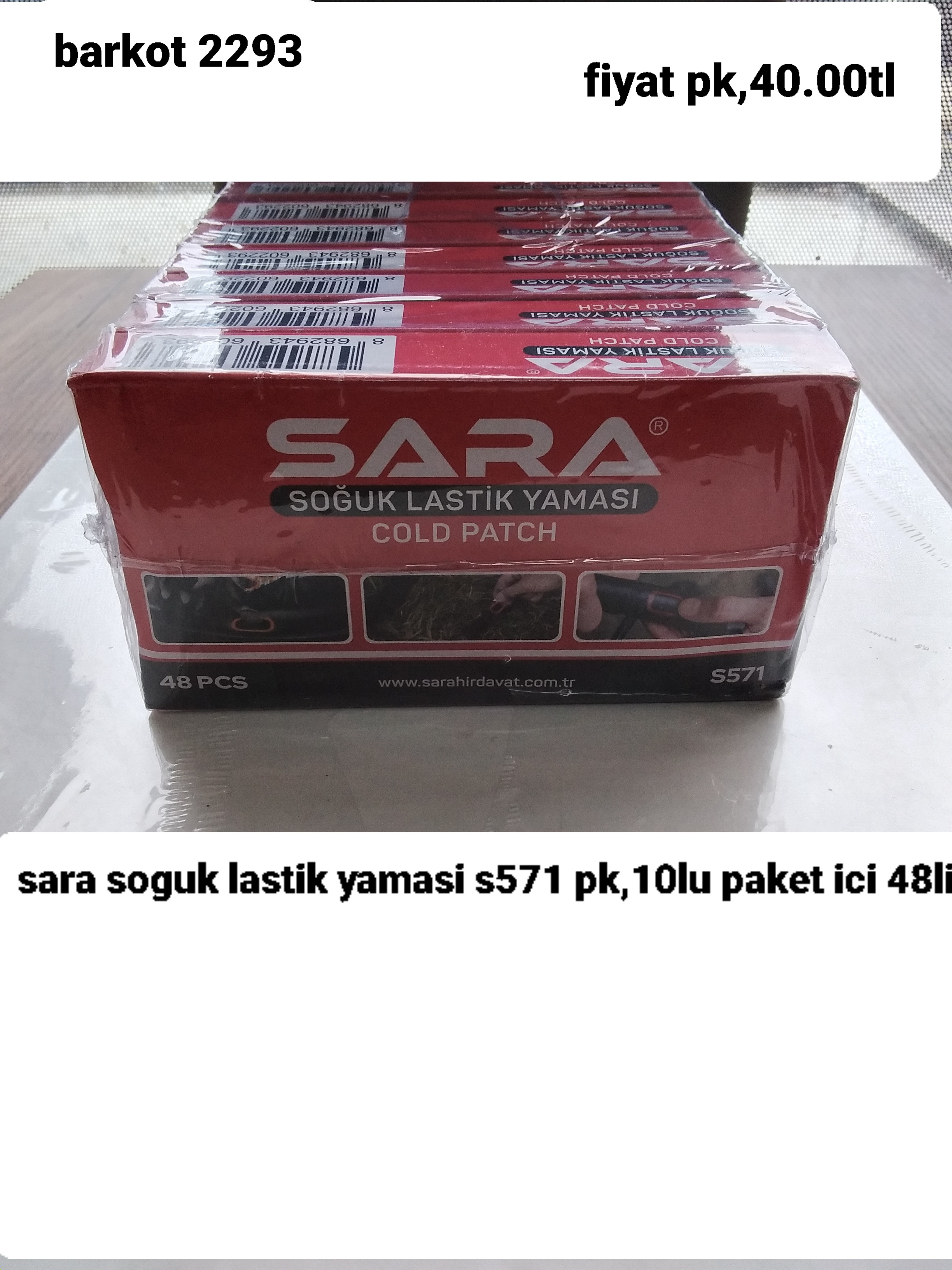 SARA SOĞUK LASTİK YAMASI  2293