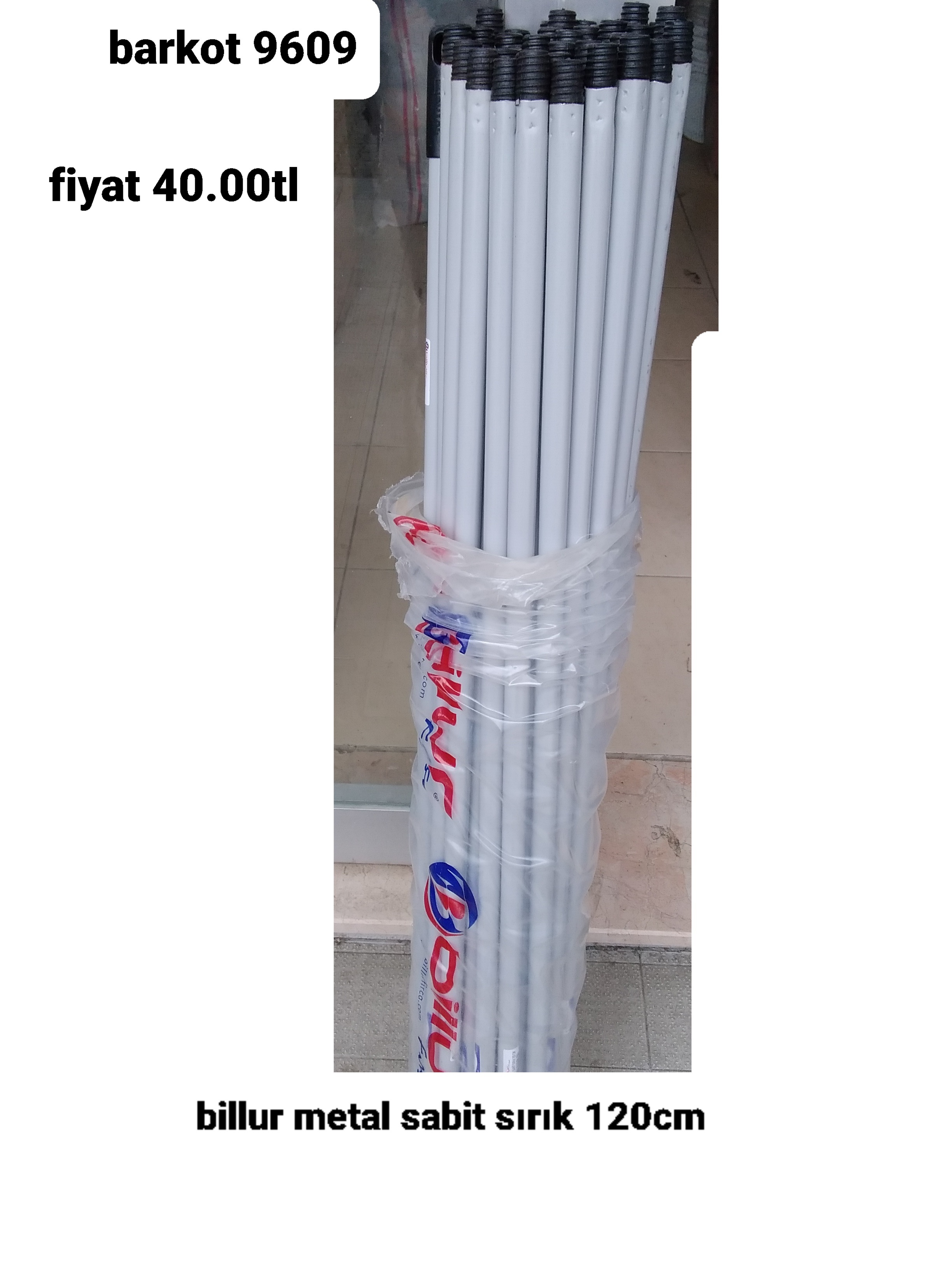 BİLLUR METAL SABİT SIRIK 120 CM 9609