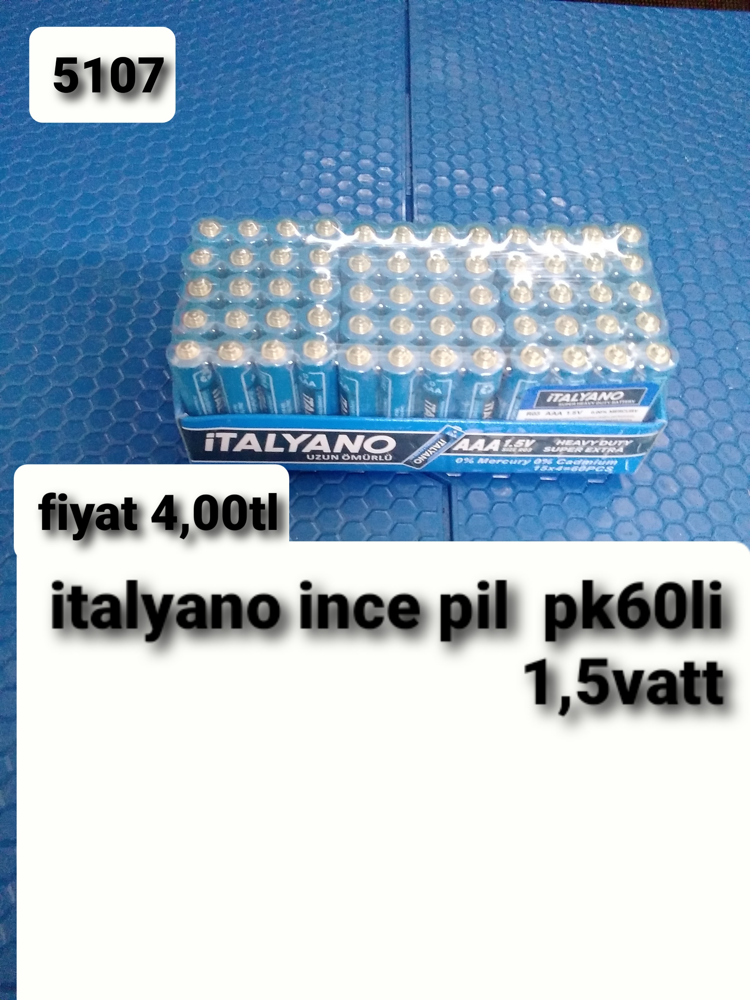 İTALYANO İNCE PİL PK 60 LI 1,5 VATT 5107